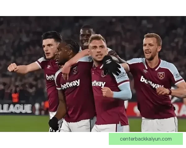 英超本赛季西汉姆表现稳健，球队战斗力逐渐增强